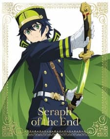 Seraph of the End: Vampire Reign - Owaranai Seraph - Anime Original Continuation Guide